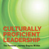 Culturally Proficient Leadership: The Personal Journey Begins Within, 2nd Edition eBook