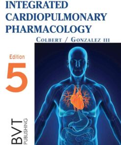 Integrated Cardiopulmonary Pharmacology, 5th Edition eBook
