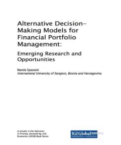 Alternative Decision-Making Models for Financial Portfolio Management eBook