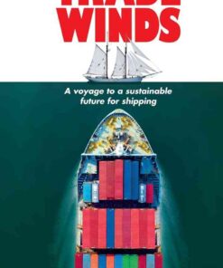 Trade winds: A voyage to a sustainable future for shipping eBook