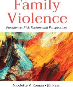 Family Violence: Prevalence, Risk Factors and Perspectives eBook