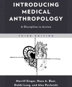 Introducing Medical Anthropology: A Discipline in Action, 3rd Edition eBook