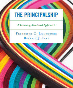 The Principalship: A Learning-Centered Approach eBook