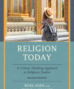 Religion Today: A Critical Thinking Approach to Religious Studies, 2nd Edition eBook
