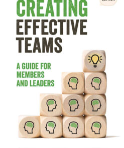 Creating Effective Teams: A Guide for Members and Leaders, 6th Edition eBook