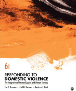 Responding to Domestic Violence: The Integration of Criminal Justice and Human Services, 6th Edition eBook
