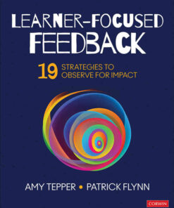 Learner-Focused Feedback: 19 Strategies to Observe for Impact, 1st Edition eBook