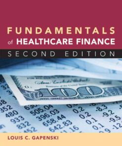 Fundamentals of Healthcare Finance, 2nd Edition eBook