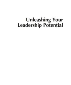 Unleashing Your Leadership Potential: Seven Strategies for Success eBook