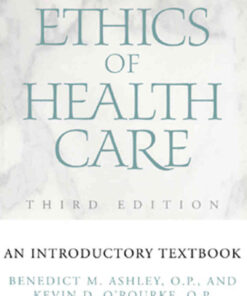 Ethics of Health Care: An Introductory Textbook, 3rd Edition eBook