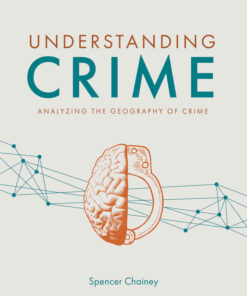 Understanding Crime: Analyzing the Geography of Crime, 1st Edition eBook