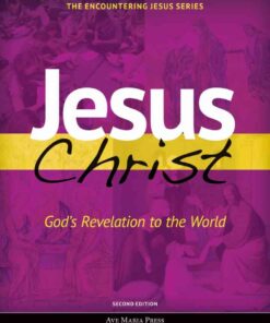 Jesus Christ: God's Revelation to the World, 2nd Edition eBook