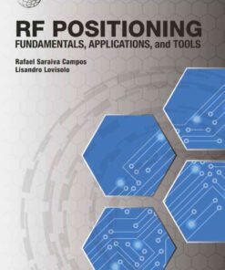 : RF Positioning: Fundamentals, Applications, and Tools, 1st Edition eBook