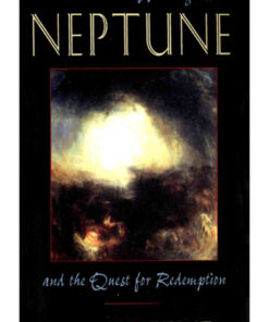 The Astrological Neptune and the Quest for Redemption eBook
