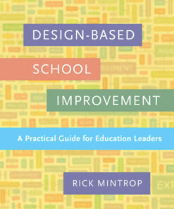 Design-Based School Improvement: A Practical Guide for Education Leaders eBook