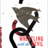 Wrestling with the Devil: A Prison Memoir eBook