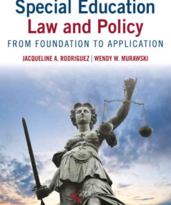 Special Education Law and Policy: From Foundation to Application, 1st Edition eBook