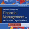 Introduction to the Financial Management of Healthcare Organizations, 9th Edition eBook