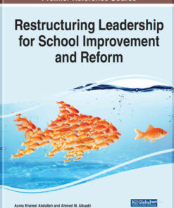 Restructuring Leadership for School Improvement and Reform eBook