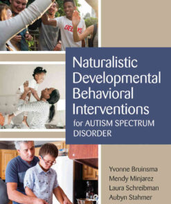 Naturalistic Developmental Behavioral Interventions for Autism Spectrum Disorder eBook