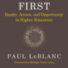 Students First: Equity, Access, and Opportunity in Higher Education eBook