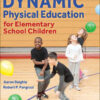 Dynamic Physical Education for Elementary School Children, 20th Edition eBook