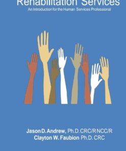 Rehabilitation Services: An Introduction for the Human Services Professional, 4th Edition eBook
