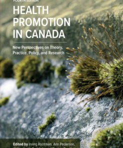 Health Promotion in Canada: New Perspectives on Theory, Practice, Policy, and Research, 4th Edition eBook