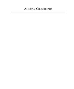 African Crossroads: Intersections between History and Anthropology in Cameroon, 1st Edition eBook