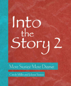Into the Story 2: More Stories! More Drama!, 1st Edition eBook