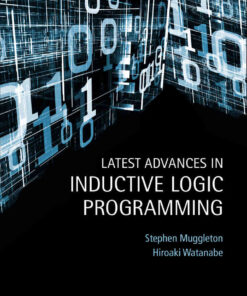 Latest Advances in Inductive Logic Programming eBook