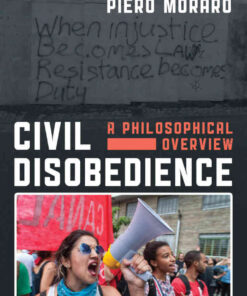 Civil Disobedience: A Philosophical Overview, 1st Edition eBook