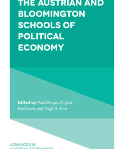 The Austrian and Bloomington Schools of Political Economy eBook
