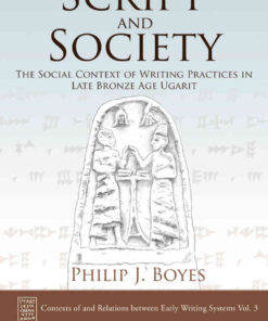 Script and Society: The Social Context of Writing Practices in Late Bronze Age Ugarit eBook