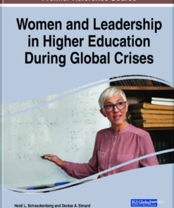 Women and Leadership in Higher Education During Global Crises eBook