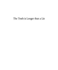 The Truth is Longer Than a Lie: Children's Experiences of Abuse and Professional Interventions eBook