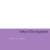 School Development: Theories & Strategies, 1st Edition eBook