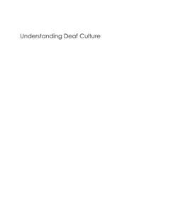Understanding Deaf Culture: In Search of Deafhood eBook