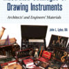 Illustrated Catalogue of Drawing Instruments: Architects and Engineers Materials eBook