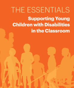 The Essentials: Supporting Young Children with Disabilities in the Classroom eBook