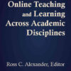 Best Practices in Online Teaching and Learning across Academic Disciplines, 1st Edition eBook