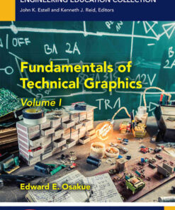 Fundamentals of Technical Graphics, Volume I eBook