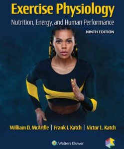 Exercise Physiology: Nutrition, Energy, and Human Performance, 9th Edition eBook