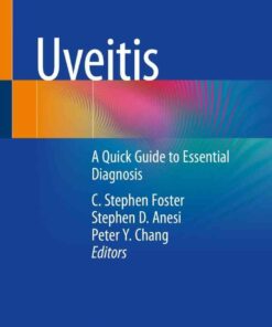 Uveitis: A Quick Guide to Essential Diagnosis, 1st Edition eBook