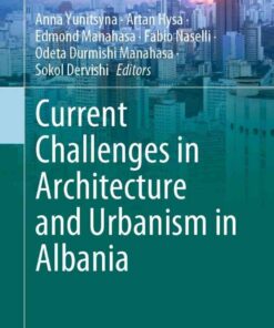 Current Challenges in Architecture and Urbanism in Albania eBook