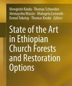 State of the Art in Ethiopian Church Forests and Restoration Options eBook