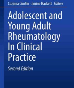 Adolescent and Young Adult Rheumatology In Clinical Practice, 2nd Edition eBook