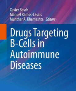 Drugs Targeting B-Cells in Autoimmune Diseases eBook