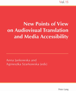New Points of View on Audiovisual Translation and Media Accessibility, 1st Edition eBook