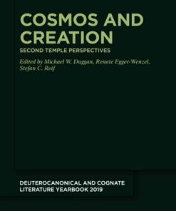 Cosmos and Creation: Second Temple Perspectives, 1st Edition eBook